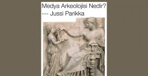 Koç Üniversitesi Yayınları’ndan “Medya arkeolojisi nedir?” söyleşisi