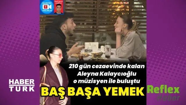 Aleyna Kalaycıoğlu, Bertin Yıldız İ̇le Ataşehir'de Görüntülendi