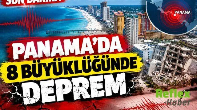 Amerika Sallandı: Panama’da 7,6 Büyüklüğünde Deprem!