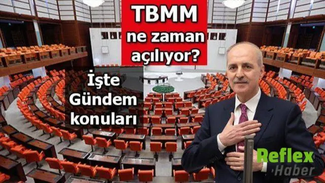 Meclis Ne Zaman Açılıyor? Yeni Yasama Yılının Gündemi Belli Oldu