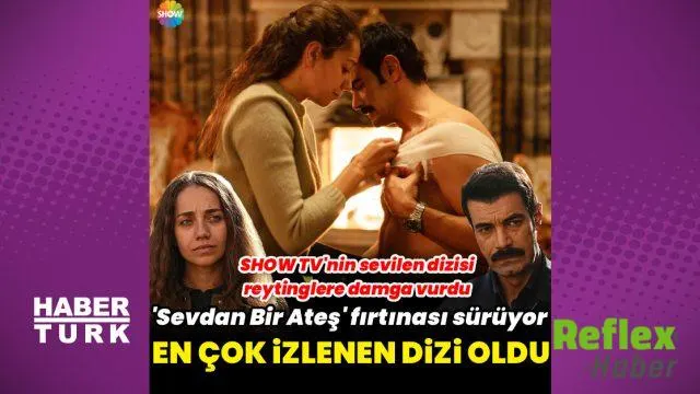 Sevdan Bir Ateş Reytinglerde Zirveyi Bırakmadı