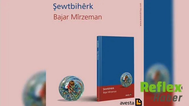 Bajar Mîrzeman, Şewtbihêrk’te coğrafyayı sözcüklerle çiziyor